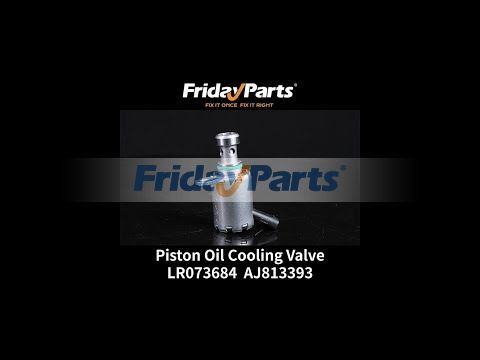 Válvula de enfriamiento de aceite de pistón LR073684 AJ813393 para Land Rover Range Sport Evoque Defender Jaguar para Vehículo Para Land Rover FridayParts