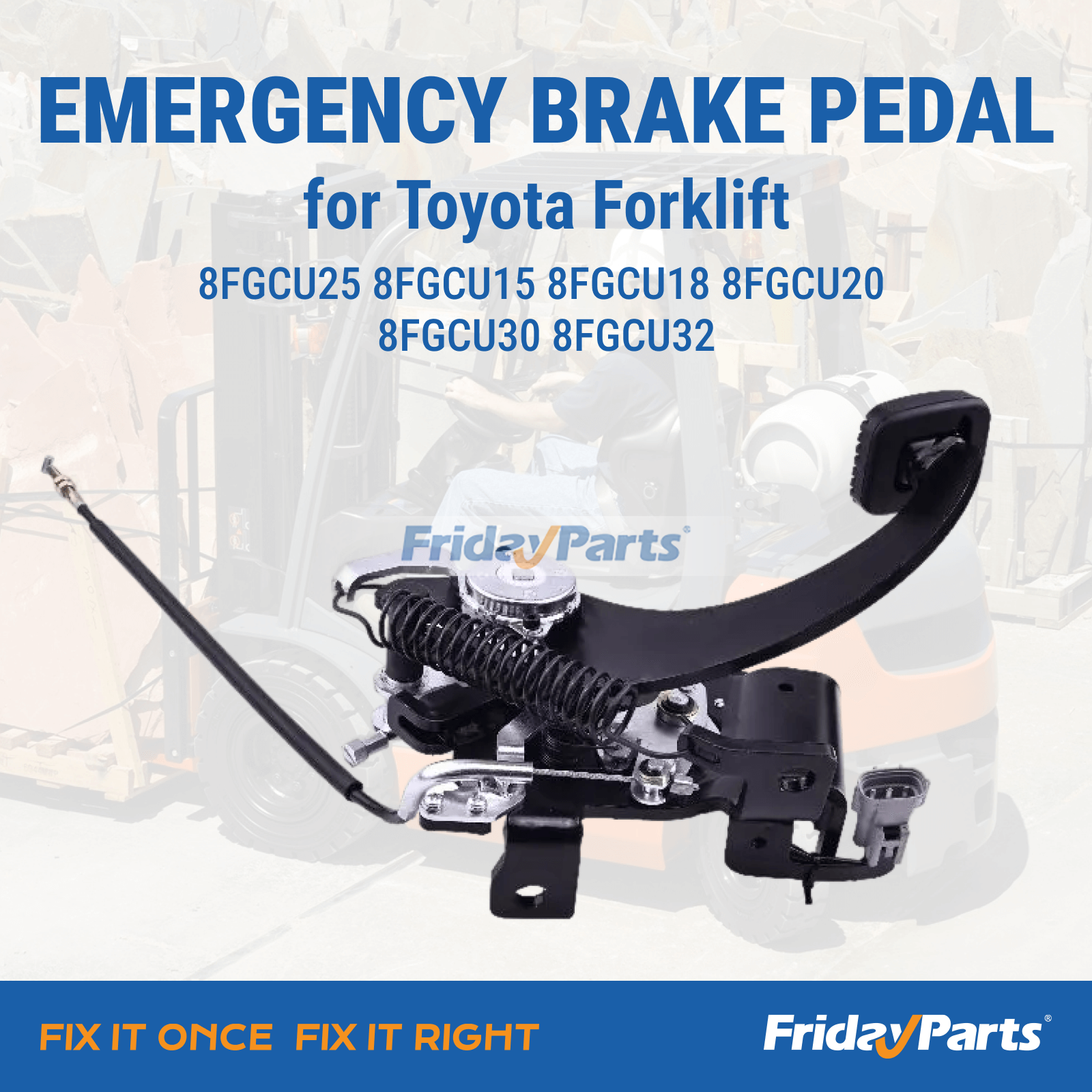 emergency-brake-pedal-46110-26611-71-for-toyota-forklift-8fgcu25-8fgcu15-8fgcu18-8fgcu20-8fgcu30-8fgcu32