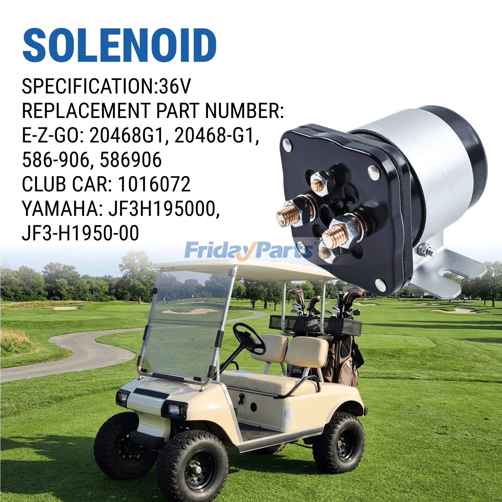 FridayParts 36-V-Magnetventil Club Car DS Elektro 1988-2005