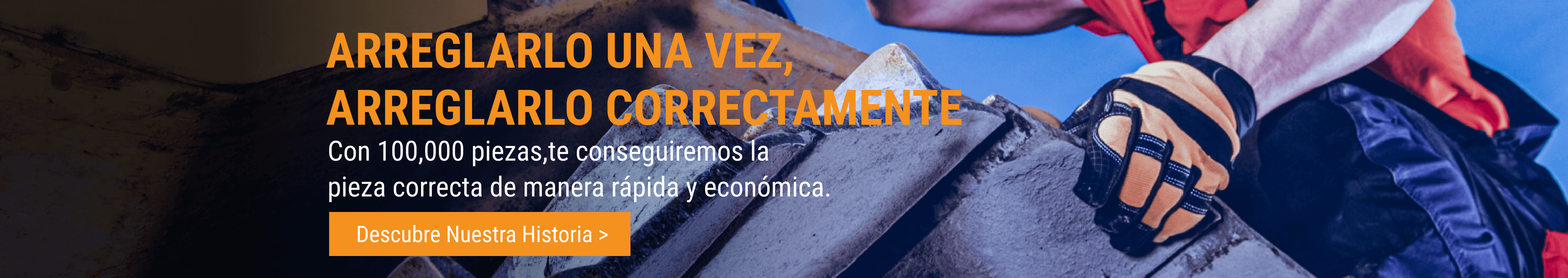 100,000 piezas de repuesto para maquinaria todoterreno.