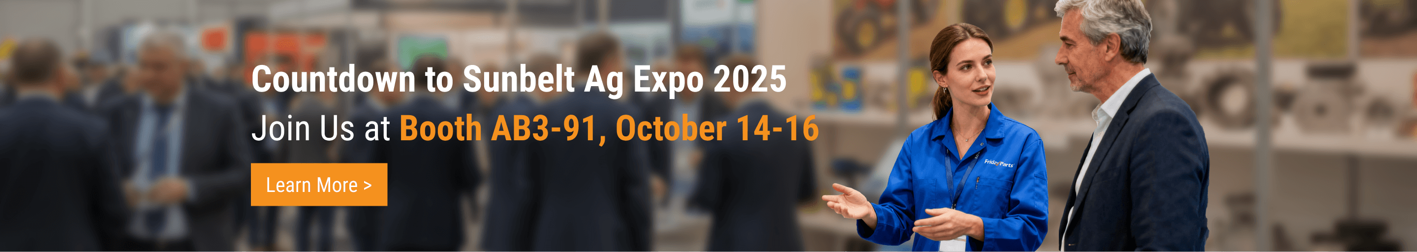 FridayParts invites you to Sunbelt Ag Expo 2025, Booth AB3-91, October 14–16