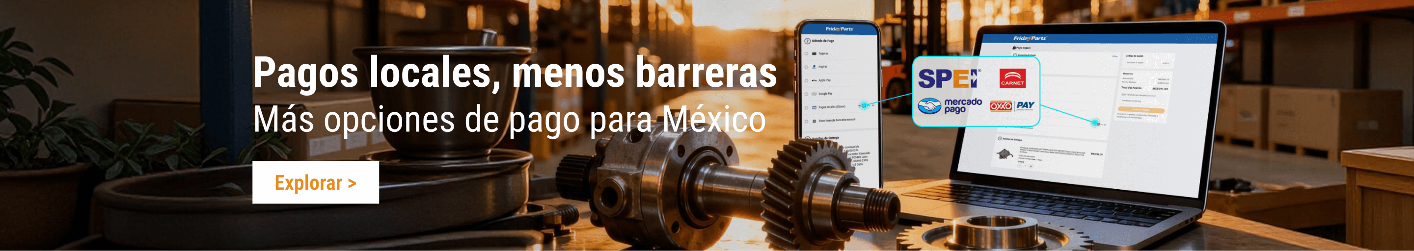 Tienda de refacciones FridayParts: compra piezas para excavadoras y tractores en México con opciones de pago local sin barreras.