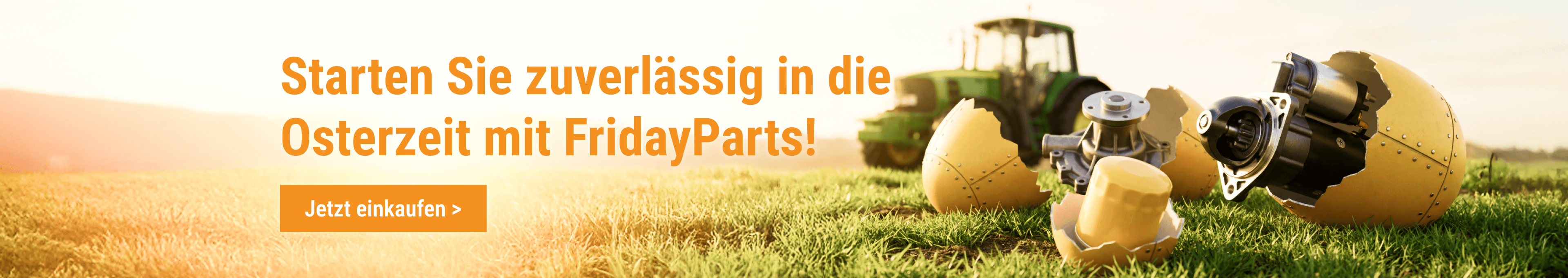 Tractoren auf grünen Feldern, mit Bauteilen für schwere Maschinen wie einem zuverlässigen Anlasser, einem Ölfilter und einer Pumpe, die aus Ostereiern schlüpfen – inklusive 'Kaufen'-Button.