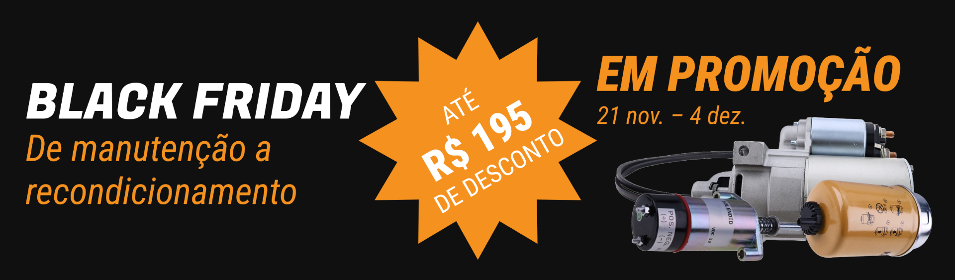 Grandes ofertas da FridayParts em peças de motor, elétricas e de manutenção para equipamentos agrícolas e de construção.