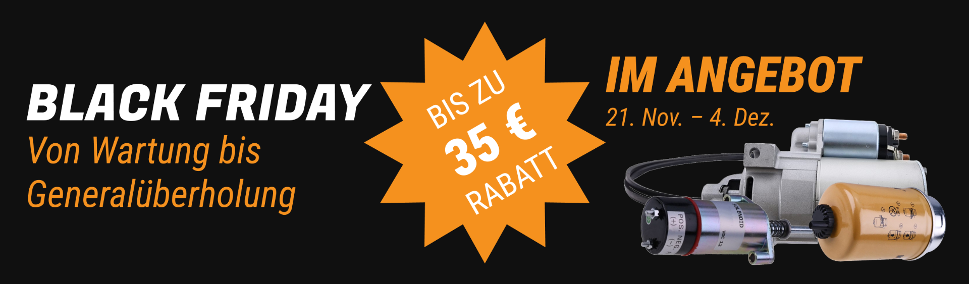 Tolle Angebote bei FridayParts für Motor-, Elektronik- und Wartungsteile sowie Werkzeuge für Land- und Baumaschinen.